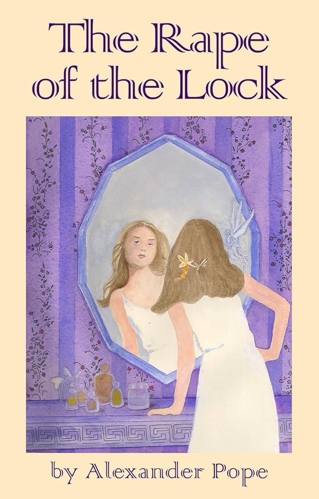 The Rape of the Lock – Alexander Pope