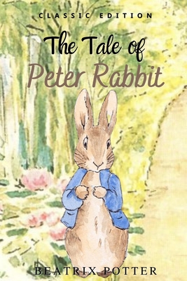 The Tale of Peter Rabbit